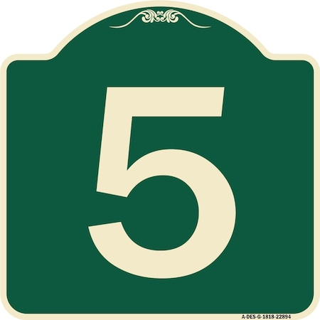Signmission Designer Series Sign W/ Number 5, Green & Tan Heavy-Gauge Aluminum Sign, 18" x 18", G-1818-22894 A-DES-G-1818-22894